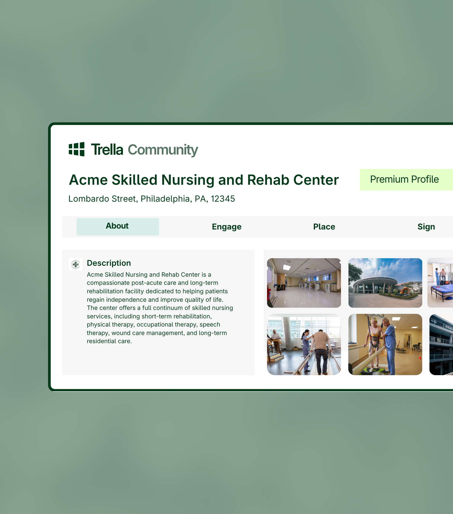 Screenshot of a Trella Referral Management profile for Acme Skilled Nursing and Rehab Center, featuring location details, facility photos, and post-acute competitive insights in its description.
