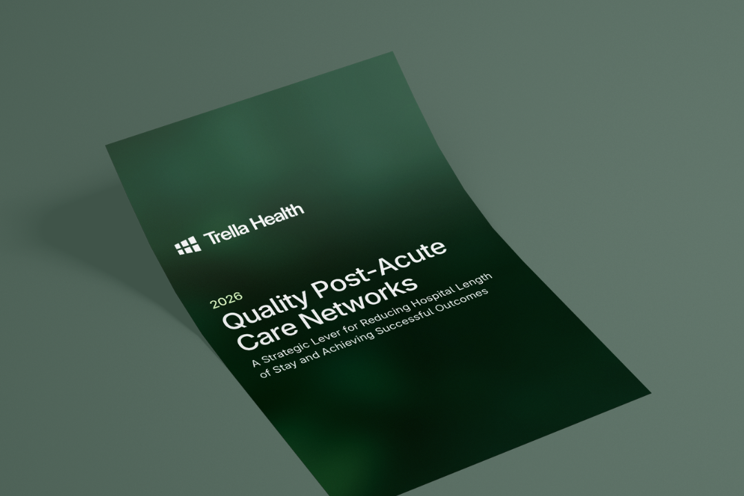 A dark green flyer tilted on a surface with the title “2026 Quality Post-Acute Care Networks” and the Triella Health logo.