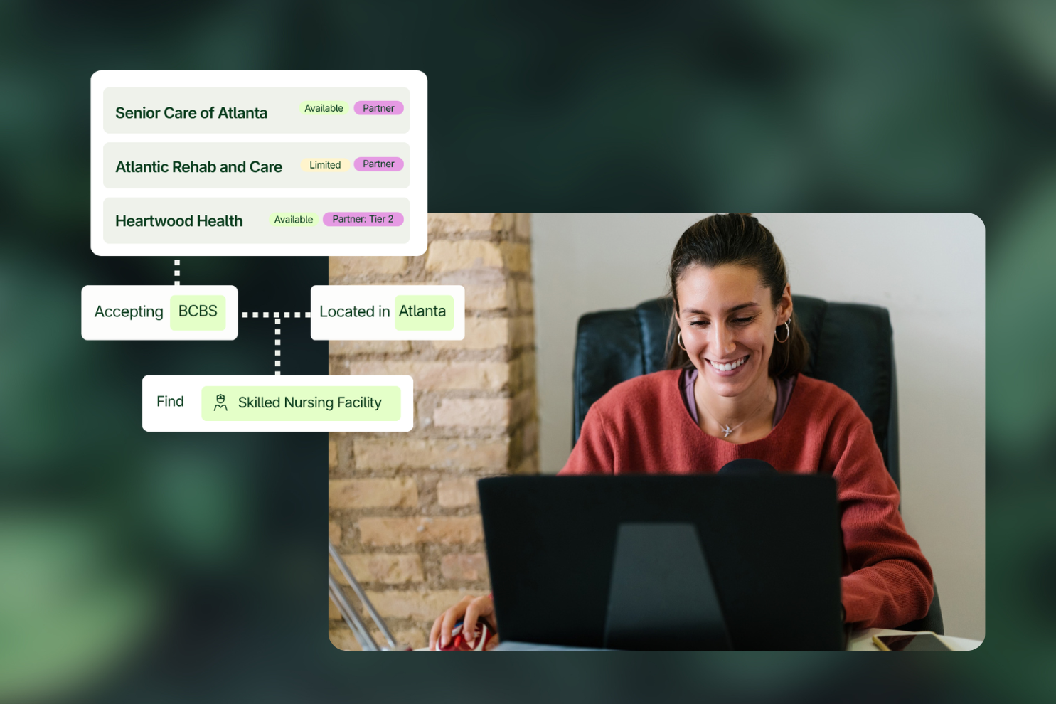 A woman smiles at her laptop; an overlay shows options for skilled nursing facilities filtered by location, insurance, and availability.