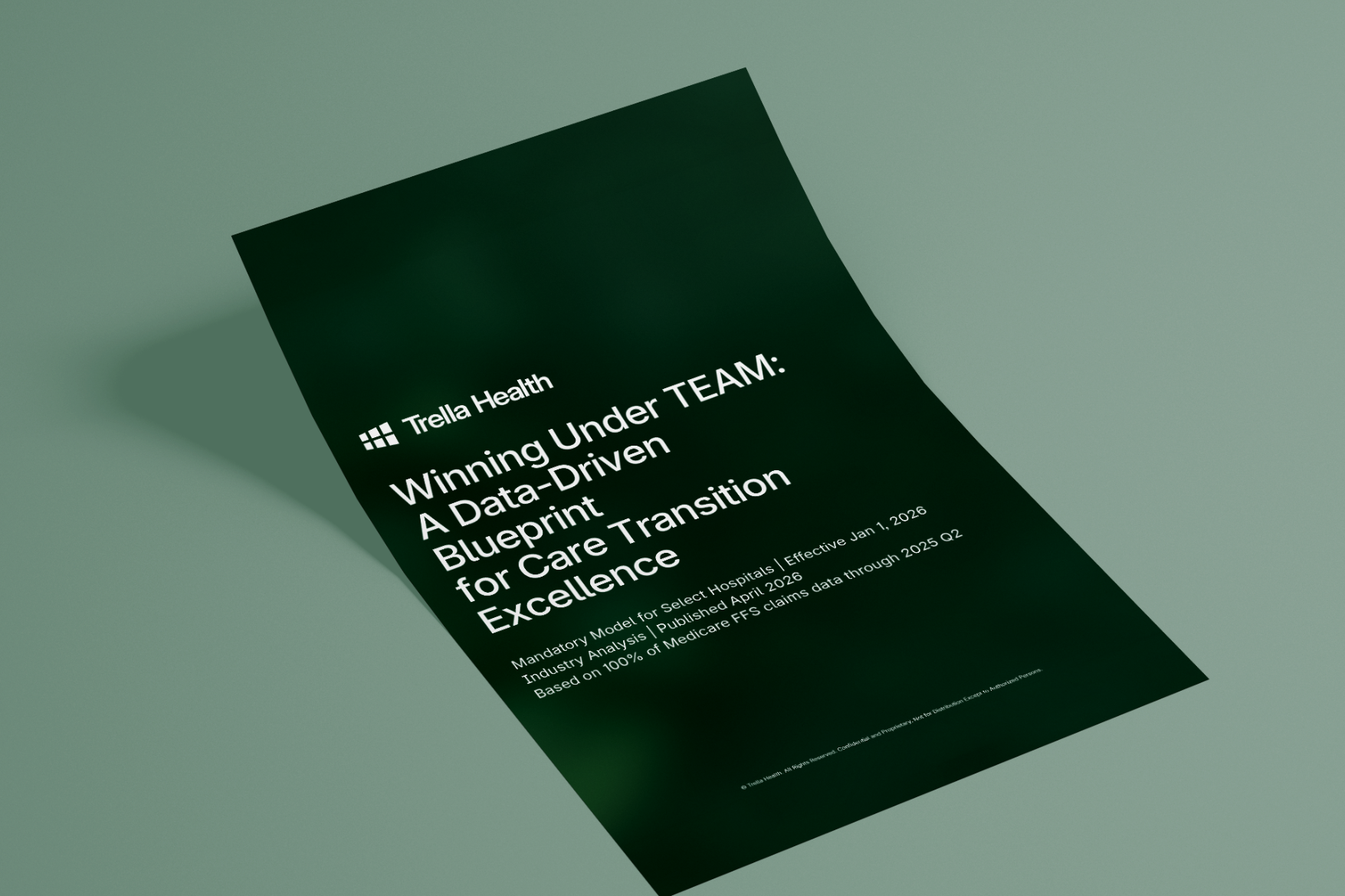 A green pamphlet tilted on a surface displays the title “Winning Under TEAM: A Data-Driven Blueprint for Care Transition Excellence” with Triella Health’s logo and additional details in white text.